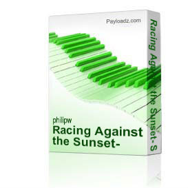 Racing Against the Sunset- Sheet Music