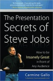 The Presentation Secrets of Steve Jobs