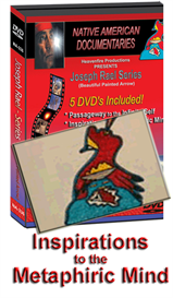Download the Documentary Movies and Videos | INSPIRATIONS OF THE METAPHORIC MIND -Joseph Rael Beautiful Painted Arrow