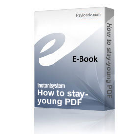 How to stay-young PDF