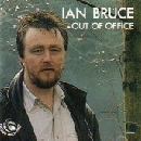 IAN BRUCE - OUT OF OFFICE - Album Download