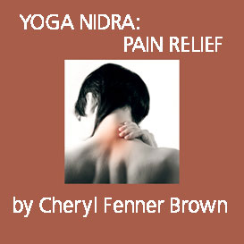 Yoga Nidra: Pain Relief