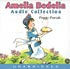 AMELIA BEDELIA AUDIO COLLECTION by Peggy Parish