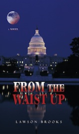From The Waist Up - A Novel eBook
