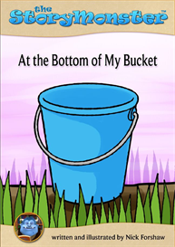 The Bottom of My Bucket - StoryMonster - Phone version Low Res