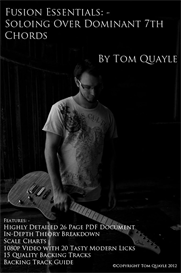 Fusion Essentials: - Soloing Over Dominant Chords