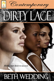 Dirty Lace