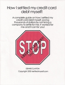 How I settled my credit card debt myself!