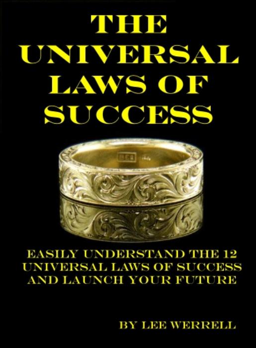 The Universal Laws Of Success And Achievement The Universal Laws of Success | eBooks | Self Help